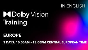 Dolby Vision Training (Europe)
